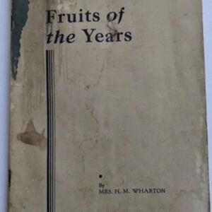Fruits of  the Years